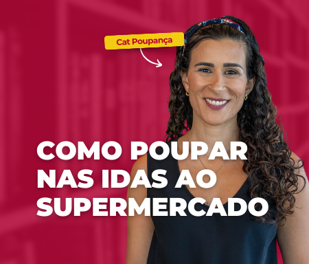 Como poupar nas idas ao supermercado