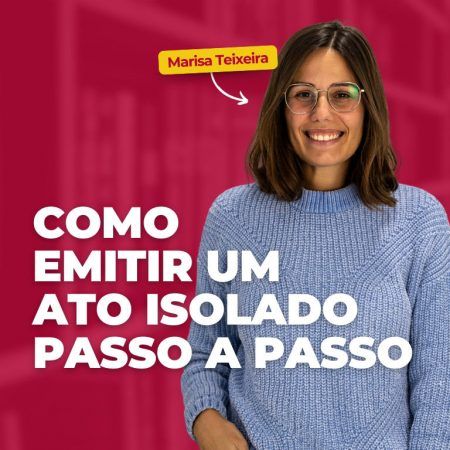 Como emitir um ato isolado passo a passo