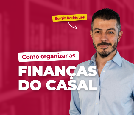 Como organizar as finanças do casal