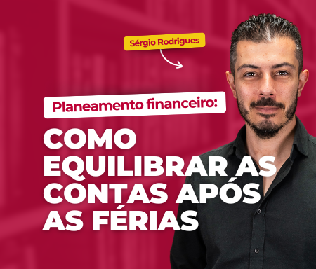 Planeamento financeiro: como equilibrar as contas após as férias?